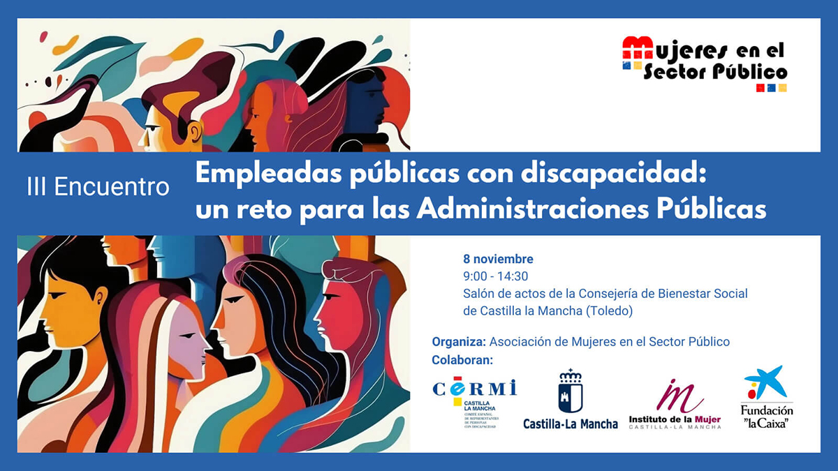 III Encuentro Empleadas públicas con discapacidad: un reto para las Administraciones Públicas